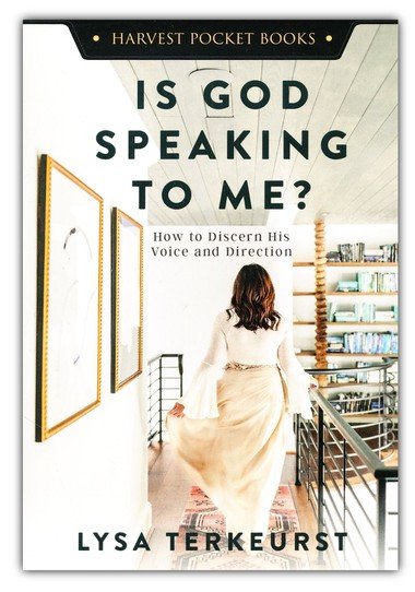 Is God Speaking To Me? (mini book) By Lysa Terkeurst